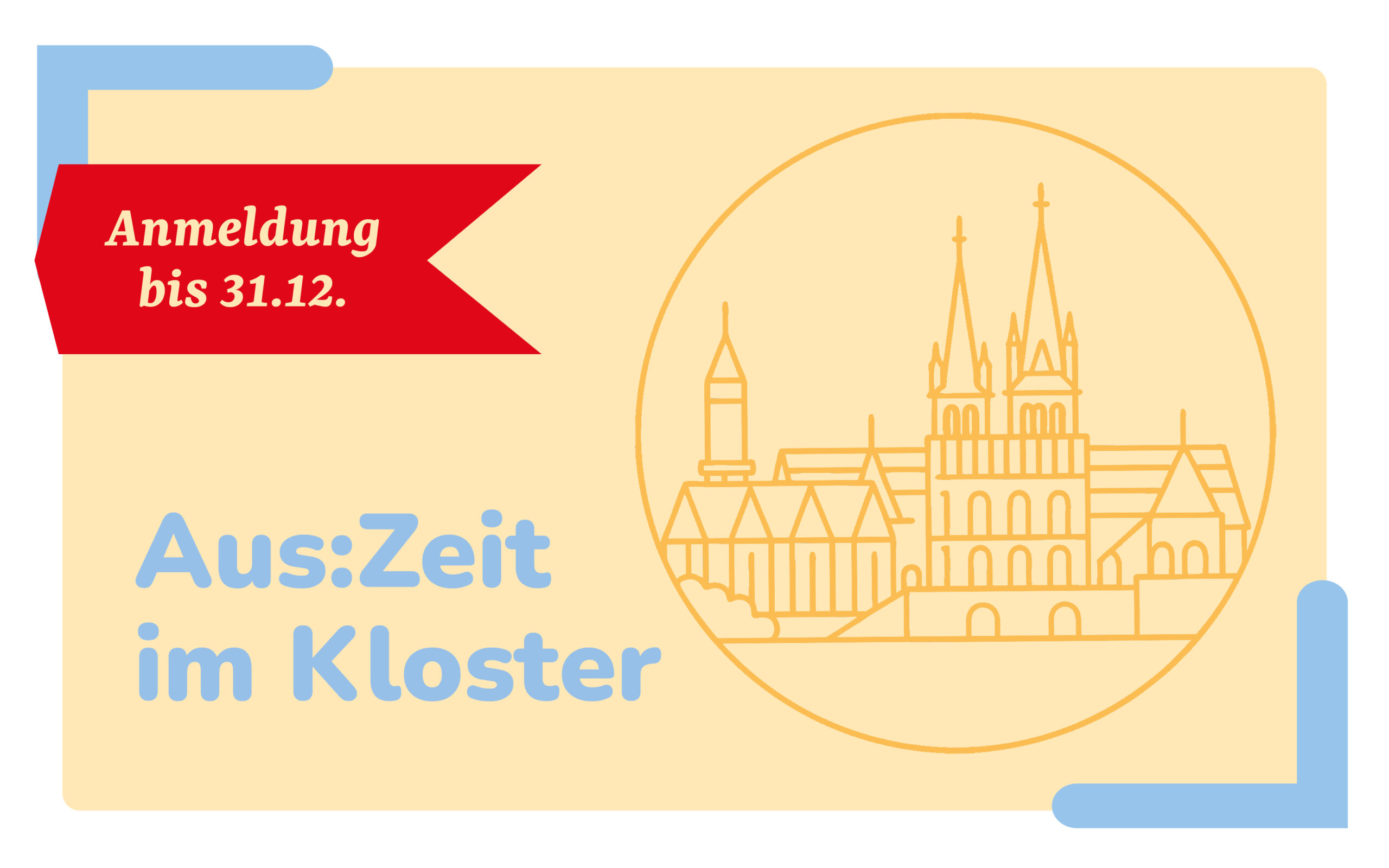 Aus:Zeit im Kloster