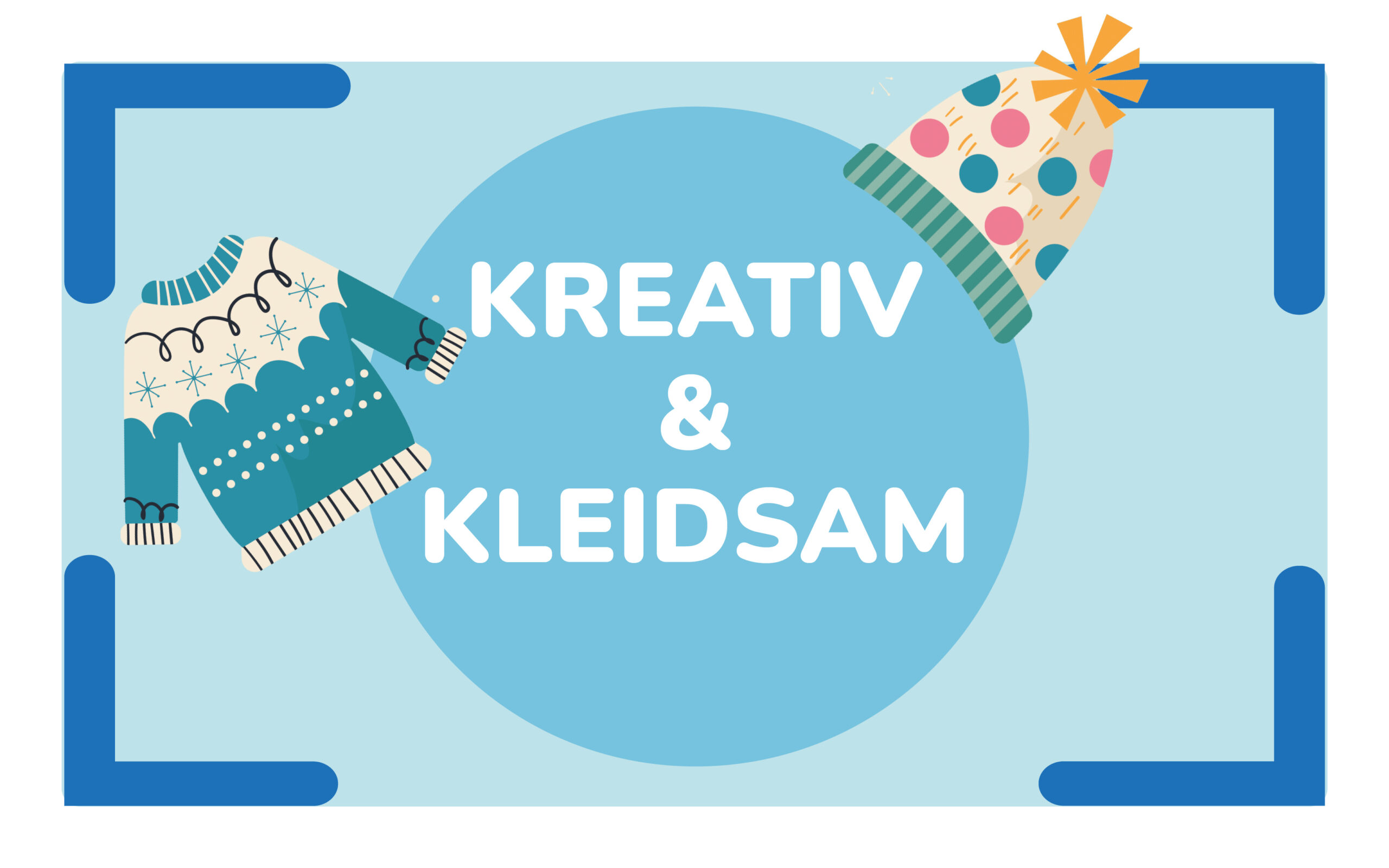 Kreativ & Kleidsam