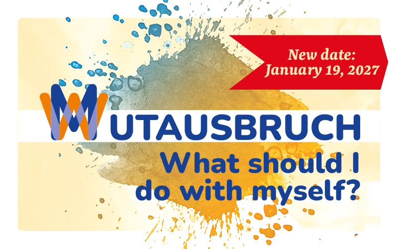 W(M)utausbruch